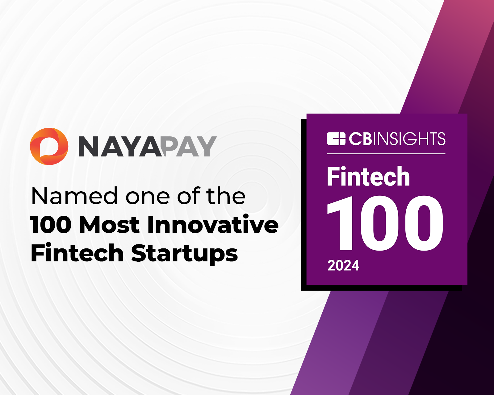 NayaPay featured on the CB Insights’ 2024 Fintech 100